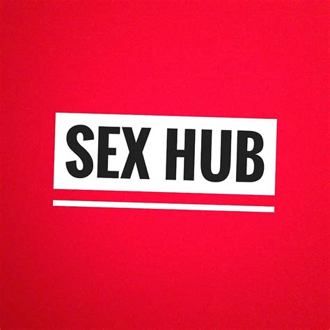 sex hub video|Sex Hub